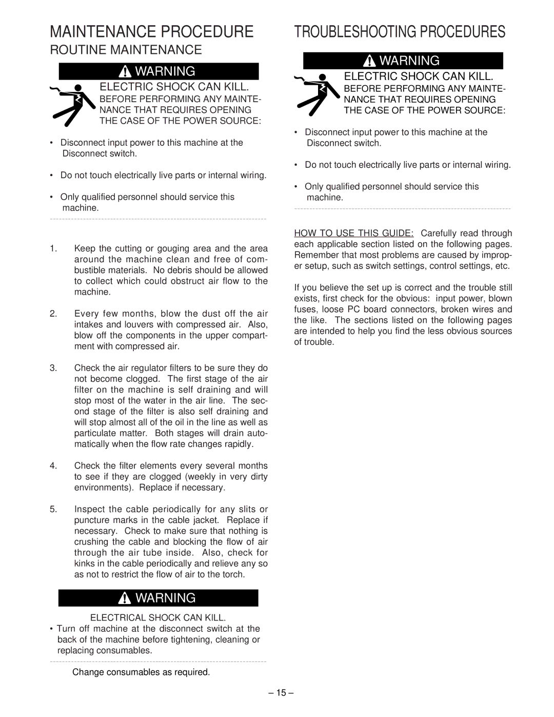 Lincoln 60 manual Routine Maintenance, Electrical Shock can Kill 