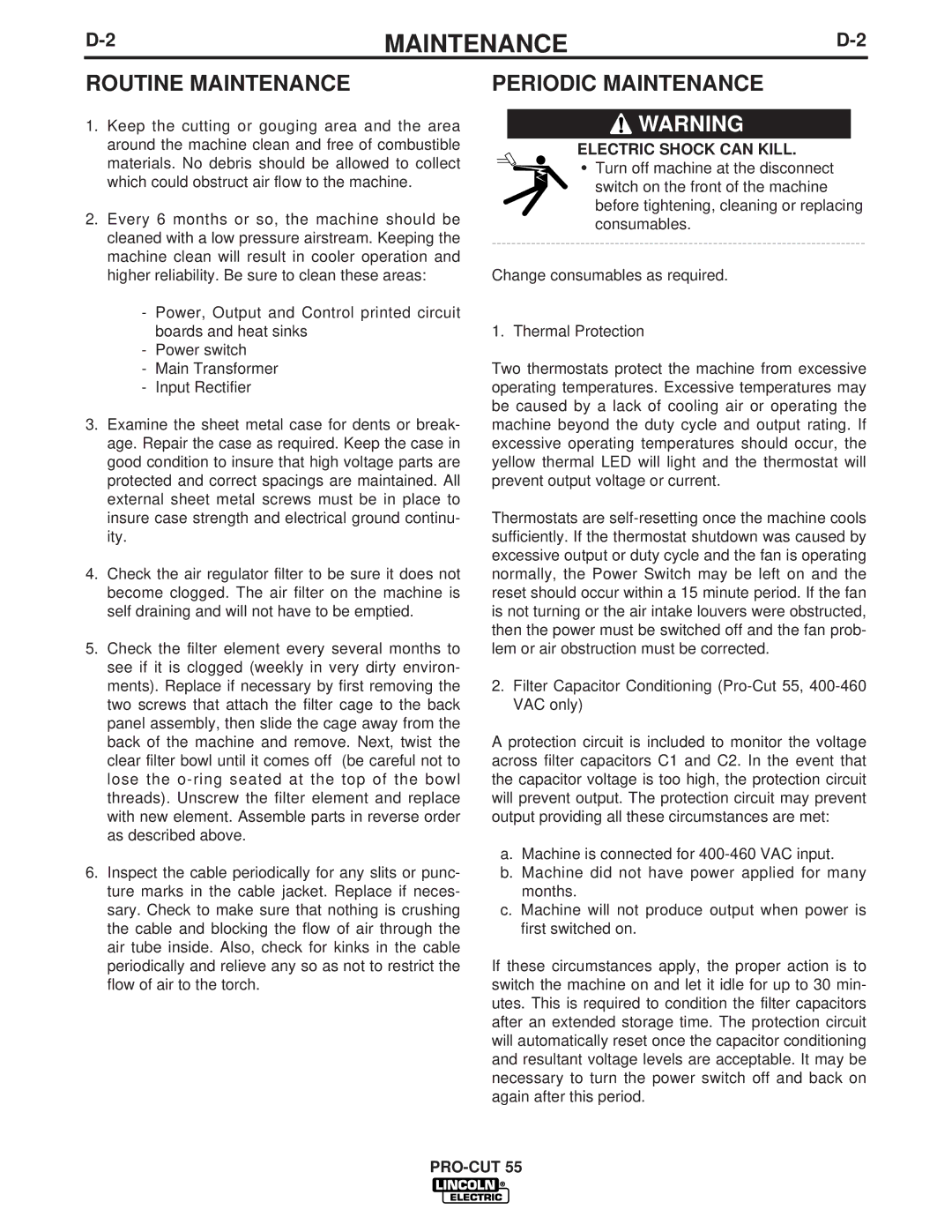 Lincoln Electric 10475, 10473, 10476, 10474 manual Routine Maintenance, Periodic Maintenance 