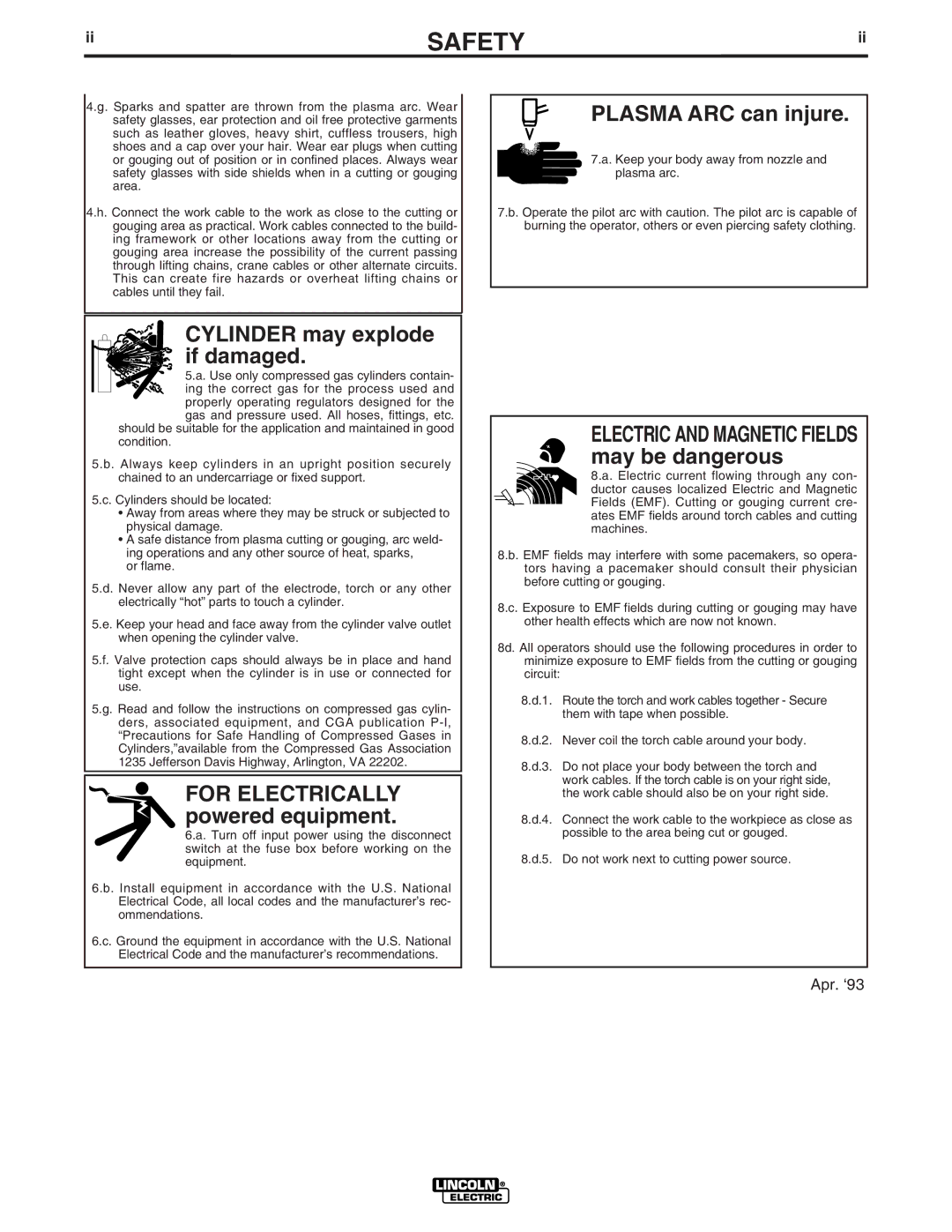 Lincoln Electric 10474, 10473, 10476, 10475 manual Plasma ARC can injure 