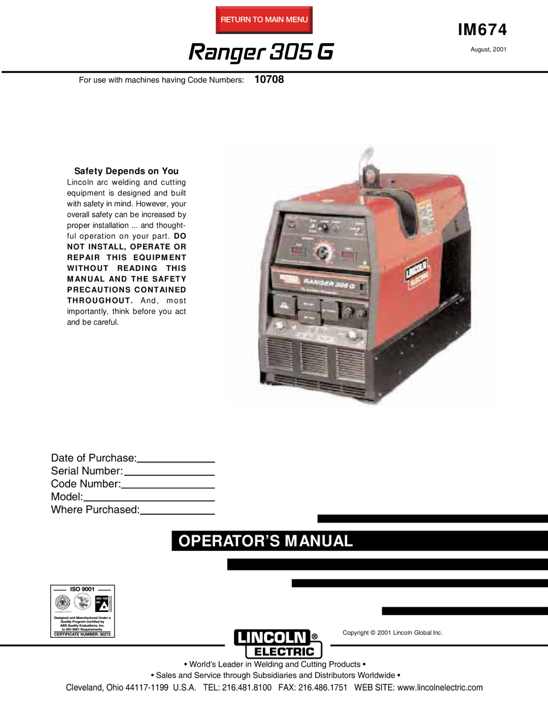 Lincoln Electric 10708 manual Ranger 305 G, Safety Depends on You 