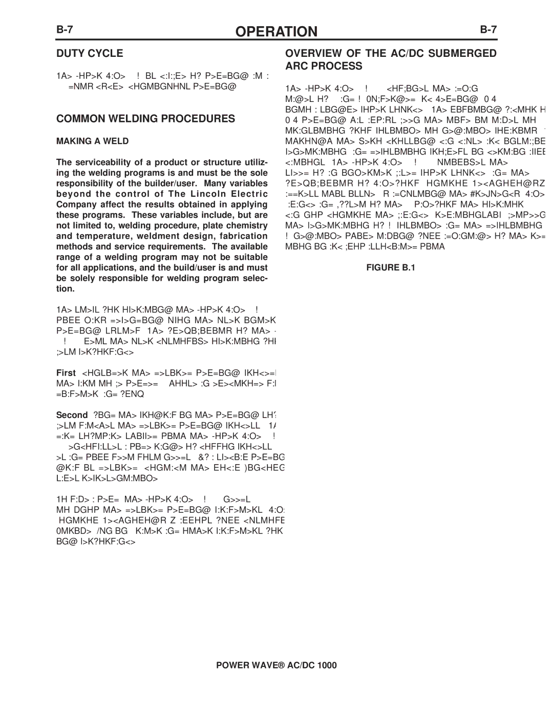 Lincoln Electric 11124 Duty Cycle, Common Welding Procedures, Overview of the AC/DC Submerged ARC Process, Making a Weld 