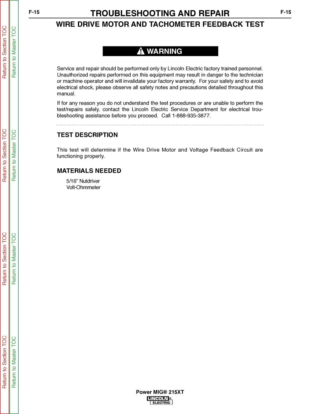 Lincoln Electric 11521 service manual Wire Drive Motor and Tachometer Feedback Test 