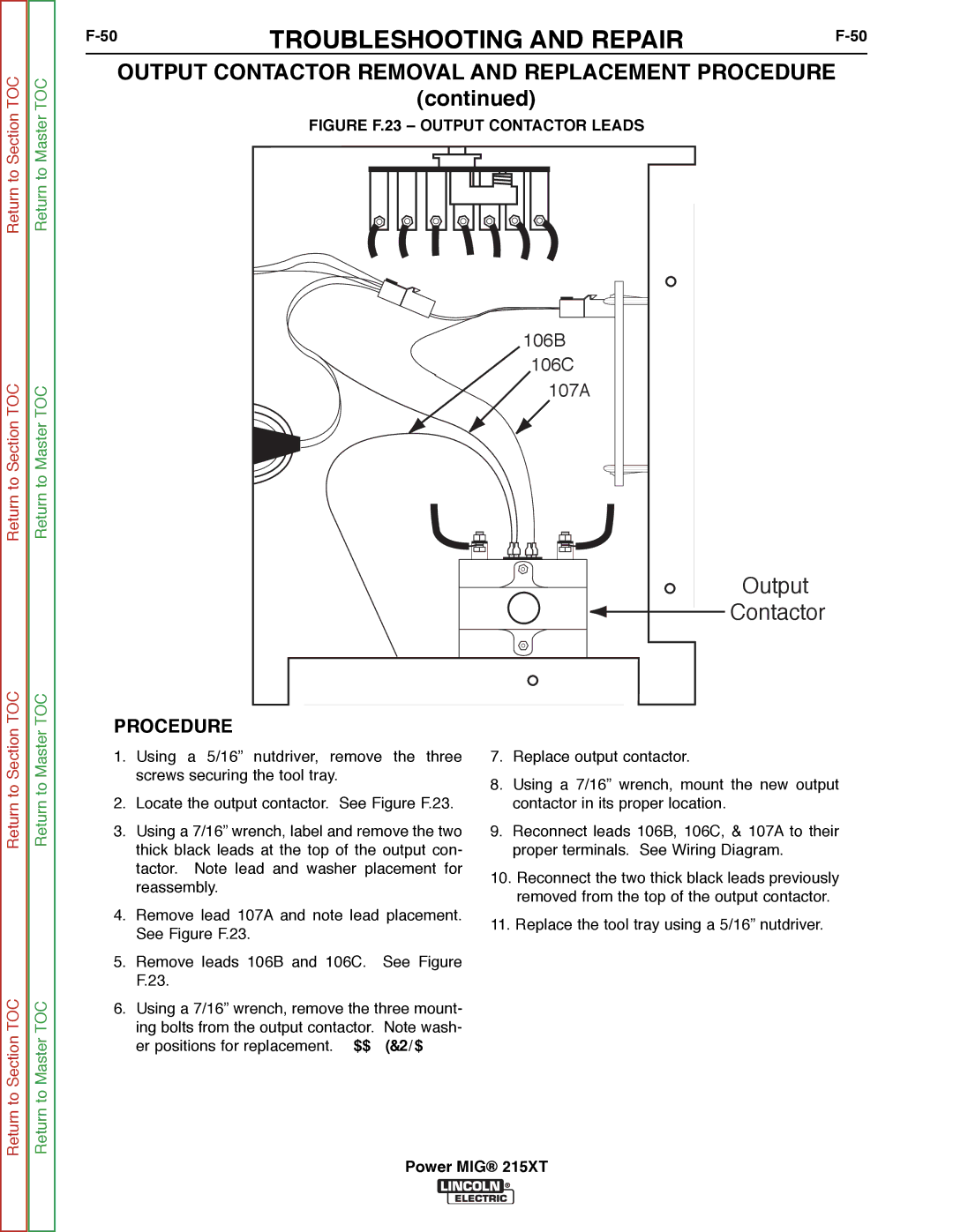 Lincoln Electric 11521 service manual Output Contactor 