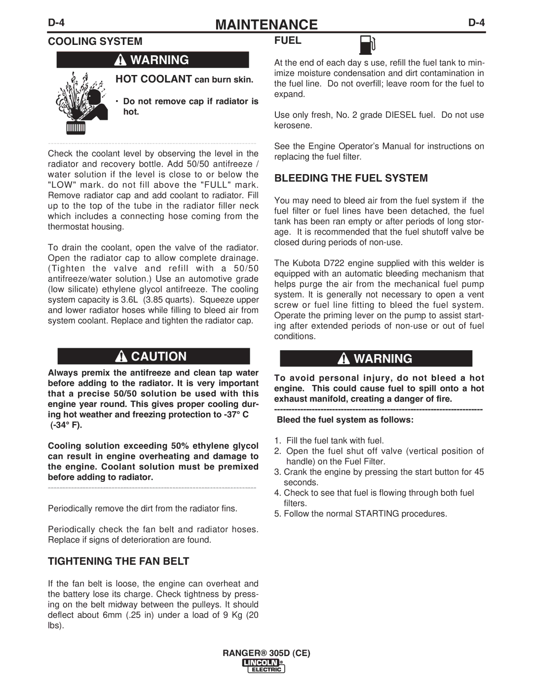 Lincoln Electric 11587, 11459, 11458 manual Cooling System, Tightening the FAN Belt, Bleeding the Fuel System 