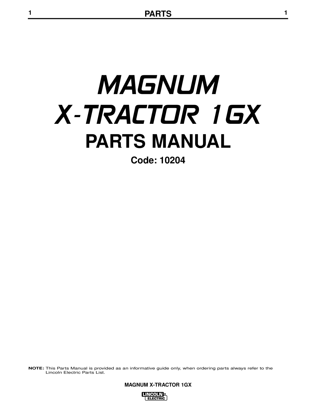 Lincoln Electric manual Magnum Tractor 1GX, Parts 