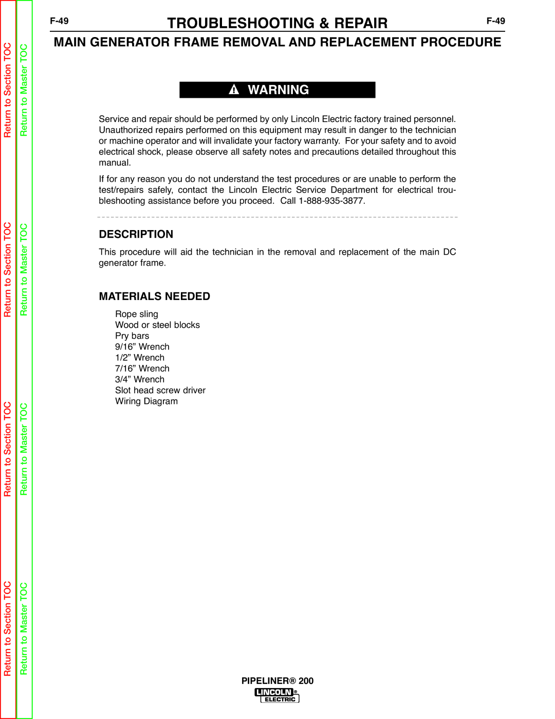 Lincoln Electric 200 service manual 49TROUBLESHOOTING & REPAIRF-49, Main Generator Frame Removal and Replacement Procedure 