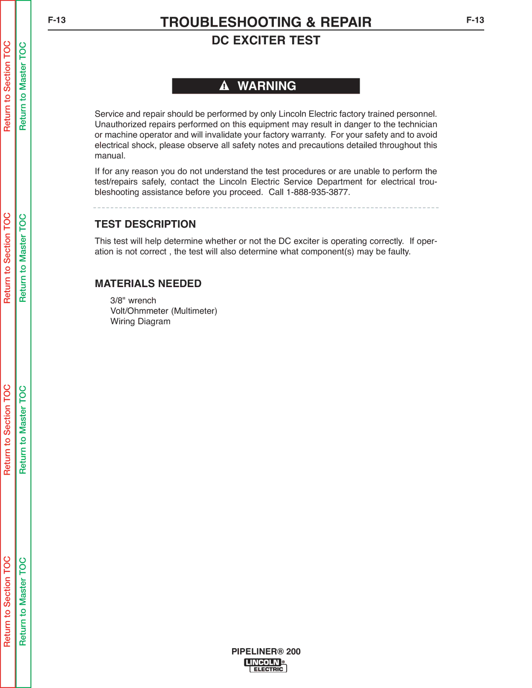 Lincoln Electric 200 service manual 13TROUBLESHOOTING & REPAIRF-13, DC Exciter Test, Test Description 