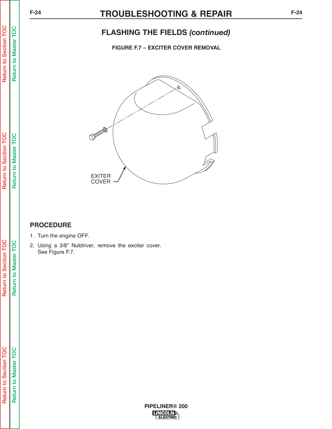 Lincoln Electric 200 service manual Procedure, Figure F.7 Exciter Cover Removal Exiter 