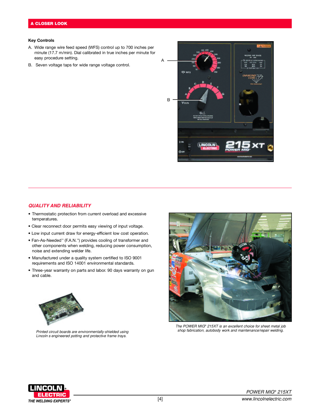 Lincoln Electric 215 XT warranty LI TY Reliabilit, Key Controls 
