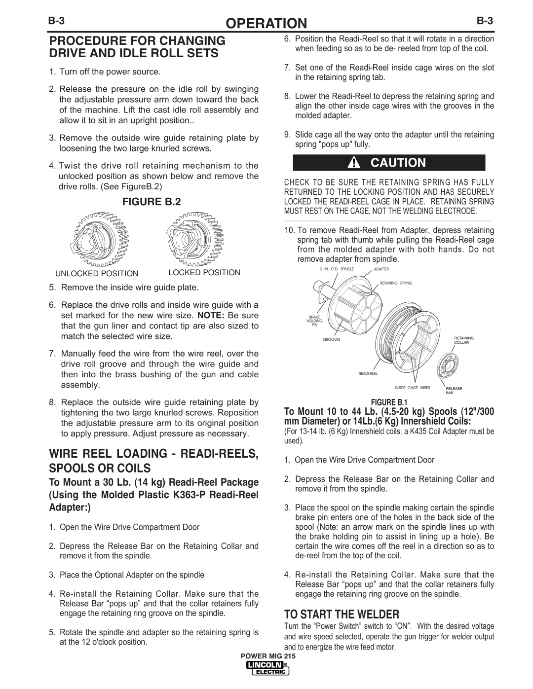 Lincoln Electric 215 manual Procedure for Changing Drive and Idle Roll Sets, Wire Reel Loading READI-REELS, Spools or Coils 