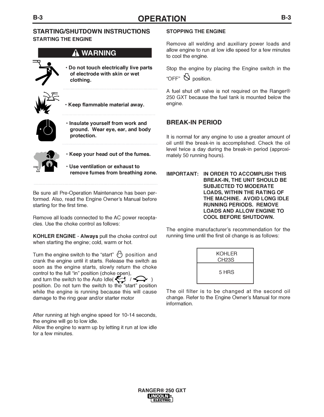 Lincoln Electric 250 GXT manual STARTING/SHUTDOWN Instructions, Starting the Engine, Stopping the Engine 