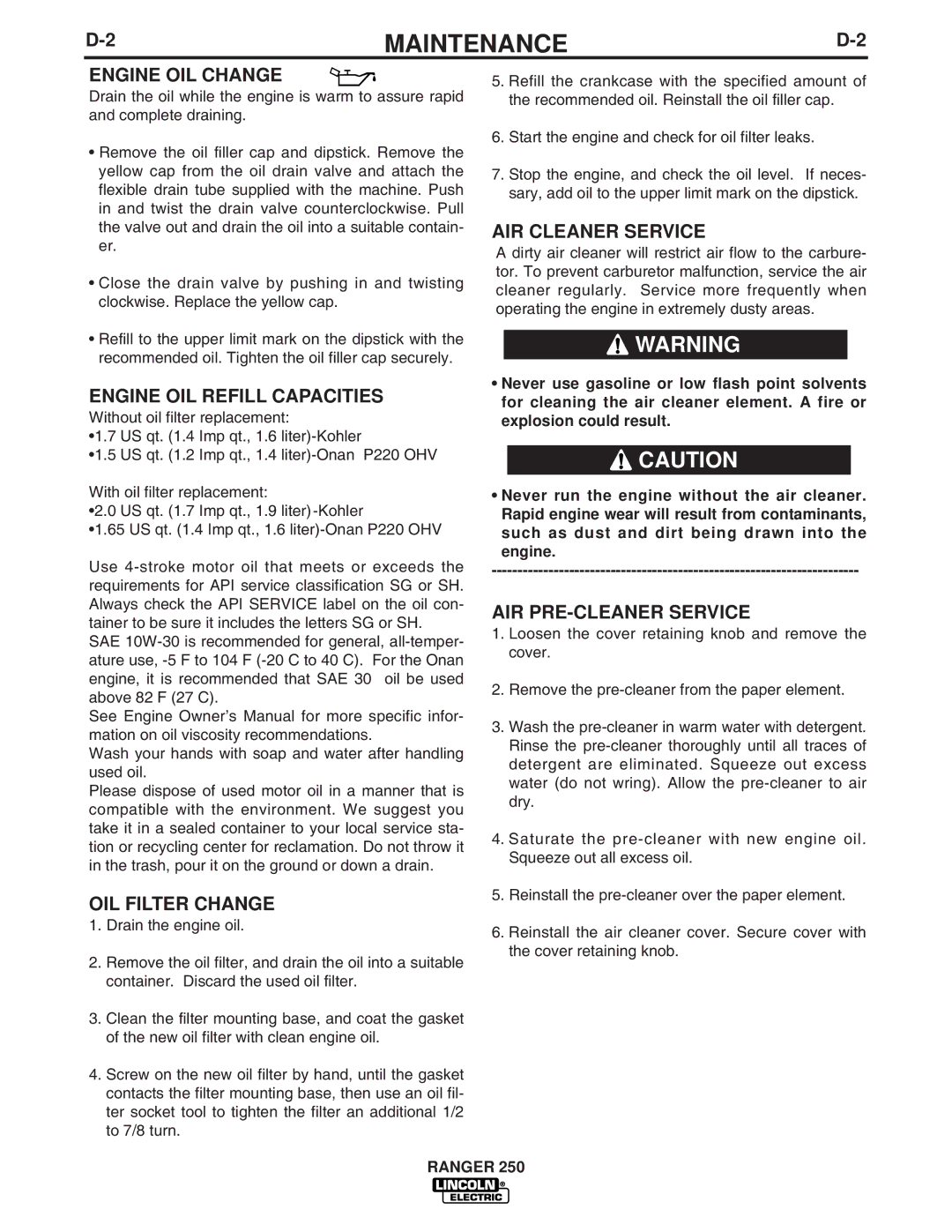 Lincoln Electric 250 manual Engine OIL Change, Engine OIL Refill Capacities, OIL Filter Change, AIR Cleaner Service 