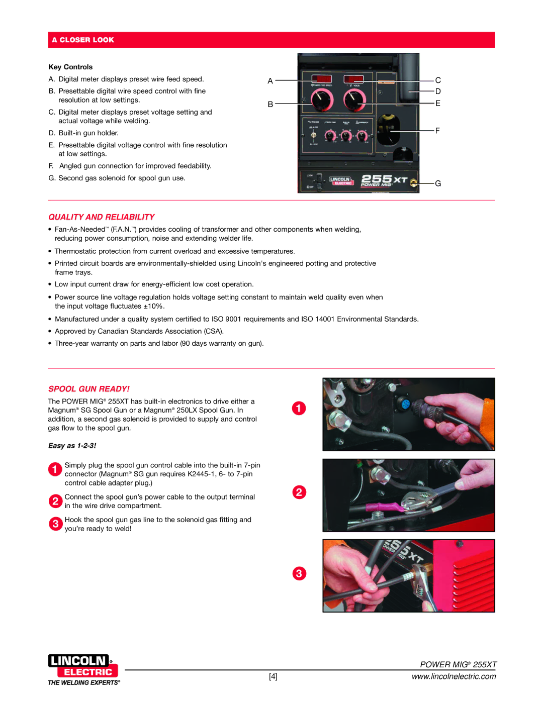 Lincoln Electric 255XT warranty Quality and Reliability, Spool GUN Ready, Key Controls, Easy as 