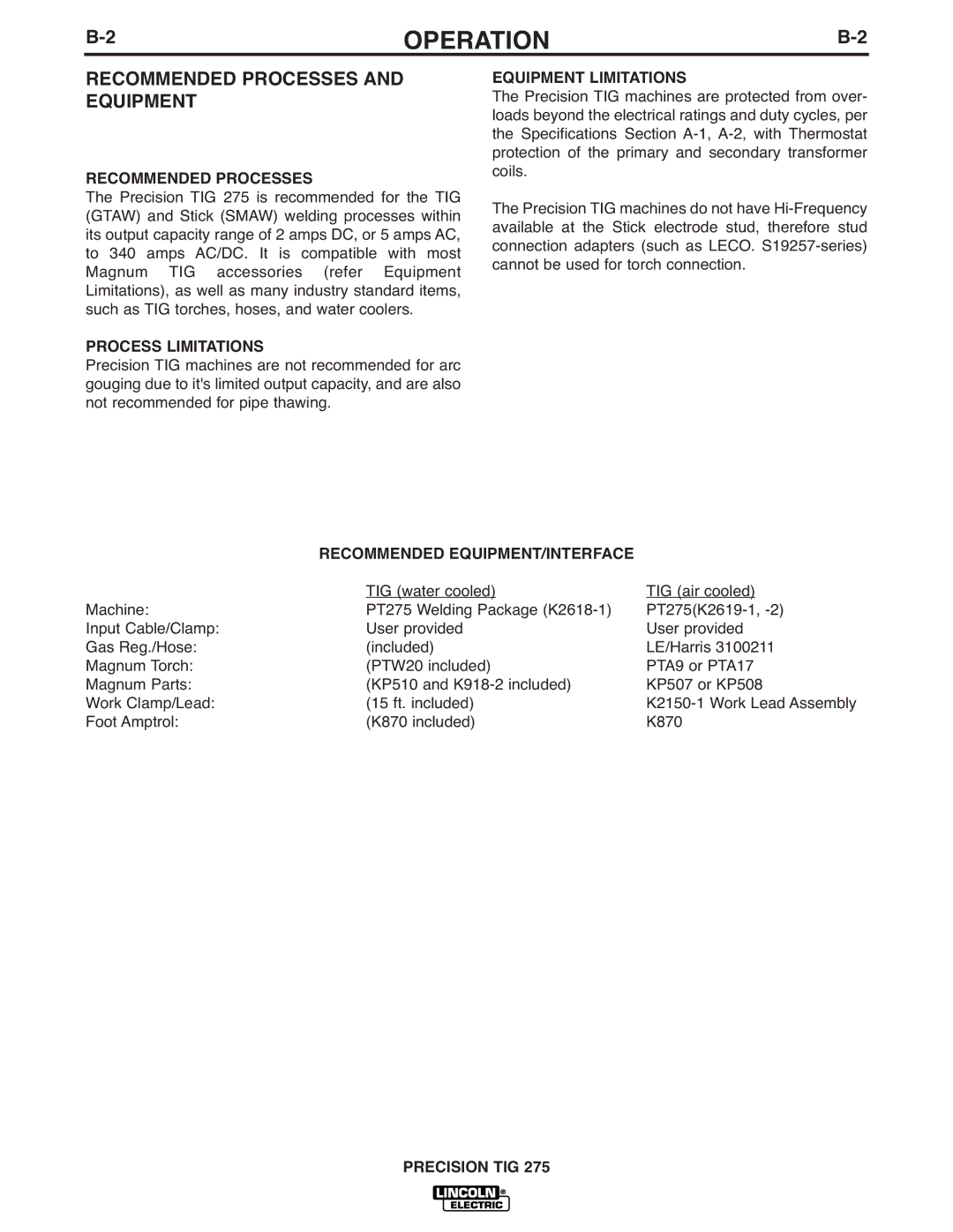 Lincoln Electric 275 manual Recommended Processes and Equipment, Process Limitations, Equipment Limitations 