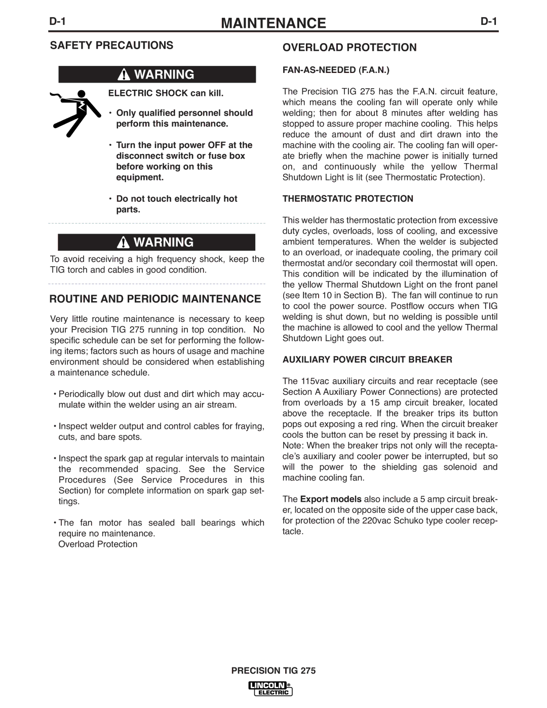 Lincoln Electric 275 manual Safety Precautions, Routine and Periodic Maintenance, Overload Protection 