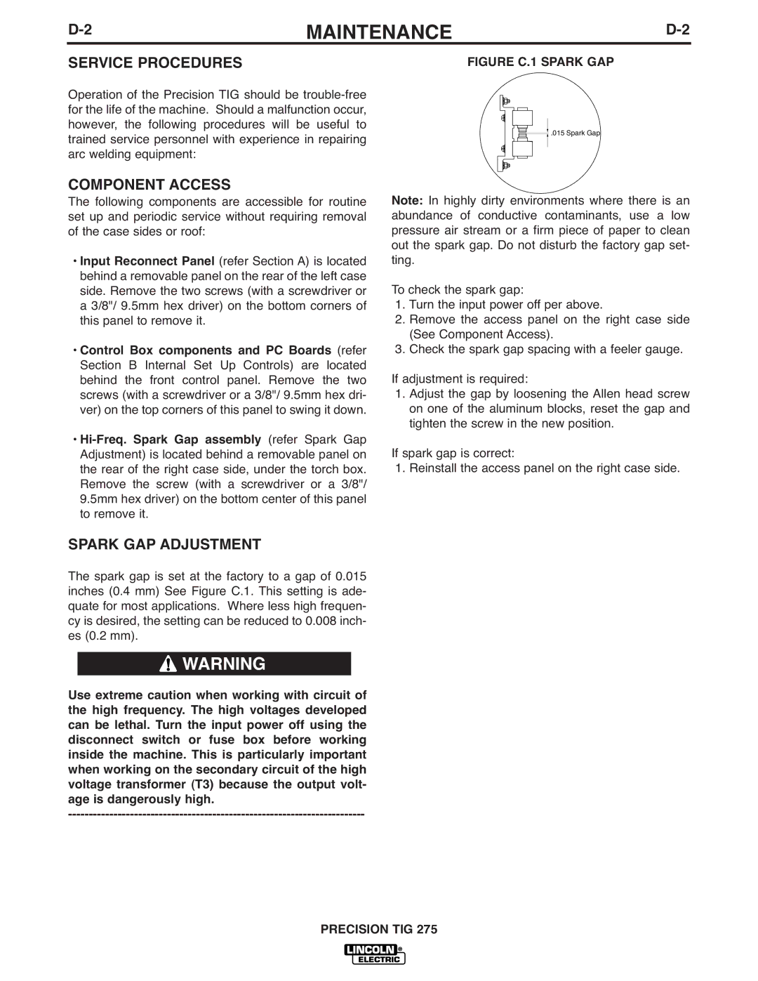 Lincoln Electric 275 manual Service Procedures, Component Access, Spark GAP Adjustment 