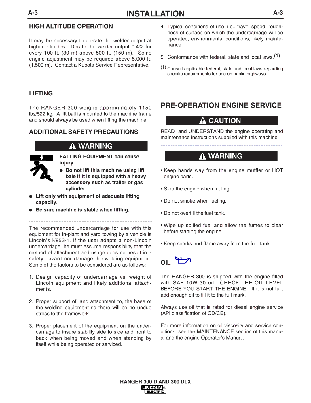 Lincoln Electric 300 DLX PRE-OPERATION Engine Service, High Altitude Operation, Lifting, Additional Safety Precautions 