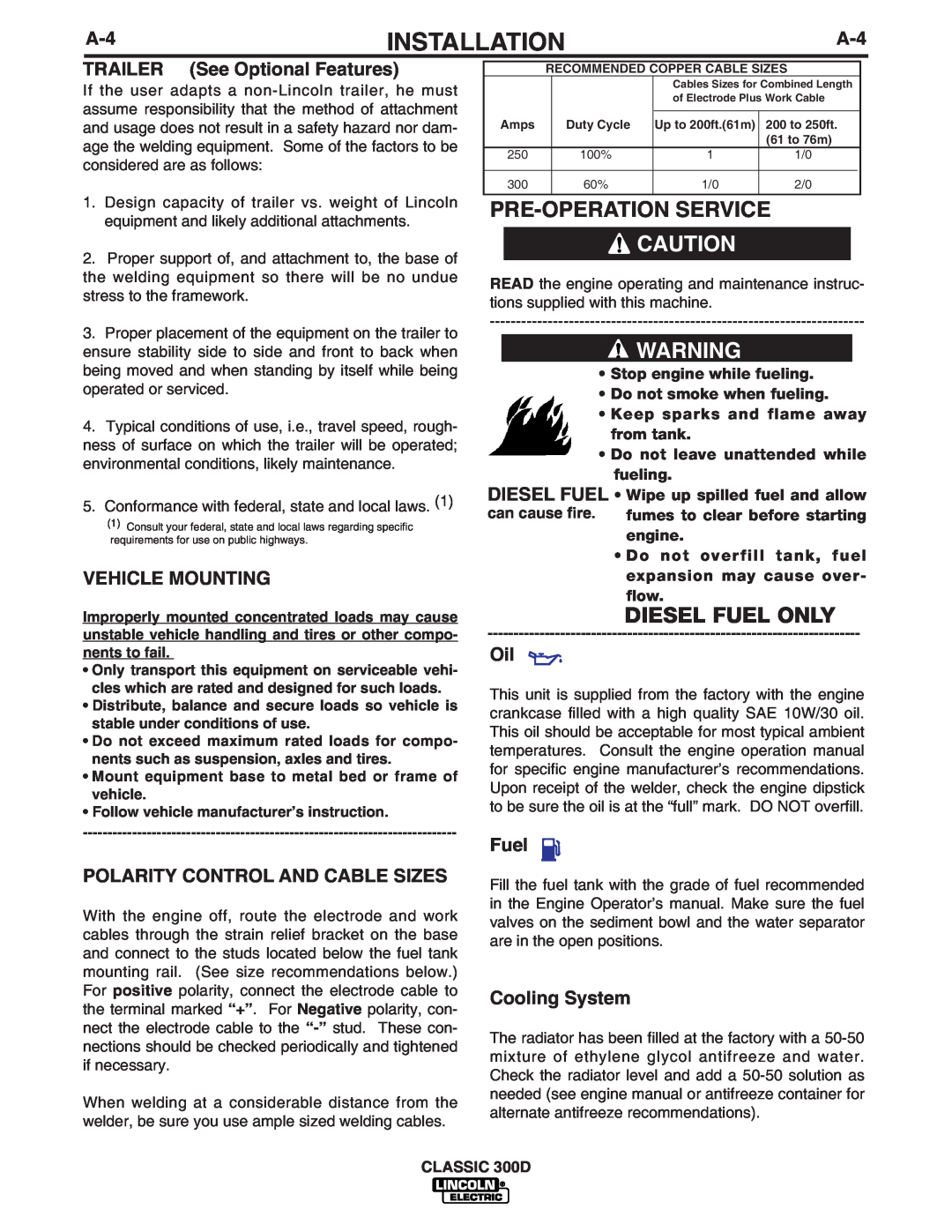 Lincoln Electric 300 D manual Pre-Operation Service, TRAILER See Optional Features, Vehicle Mounting, Fuel, Cooling System 