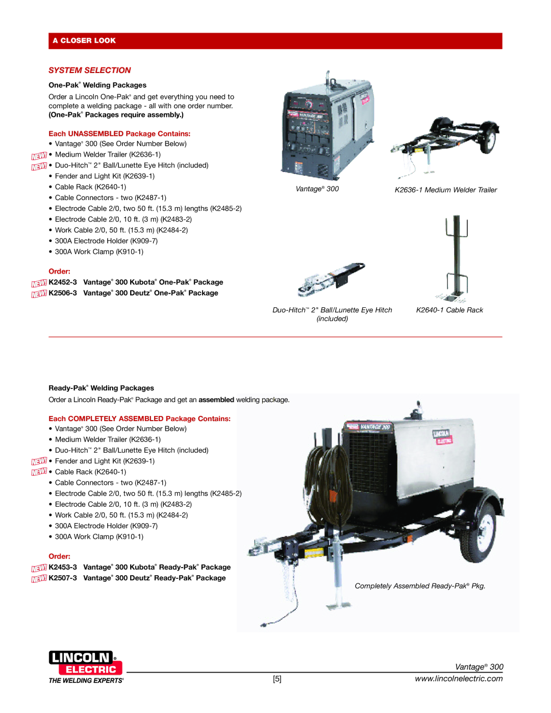 Lincoln Electric 300 technical specifications System Selection, One-PakWelding Packages, One-PakPackages require assembly 