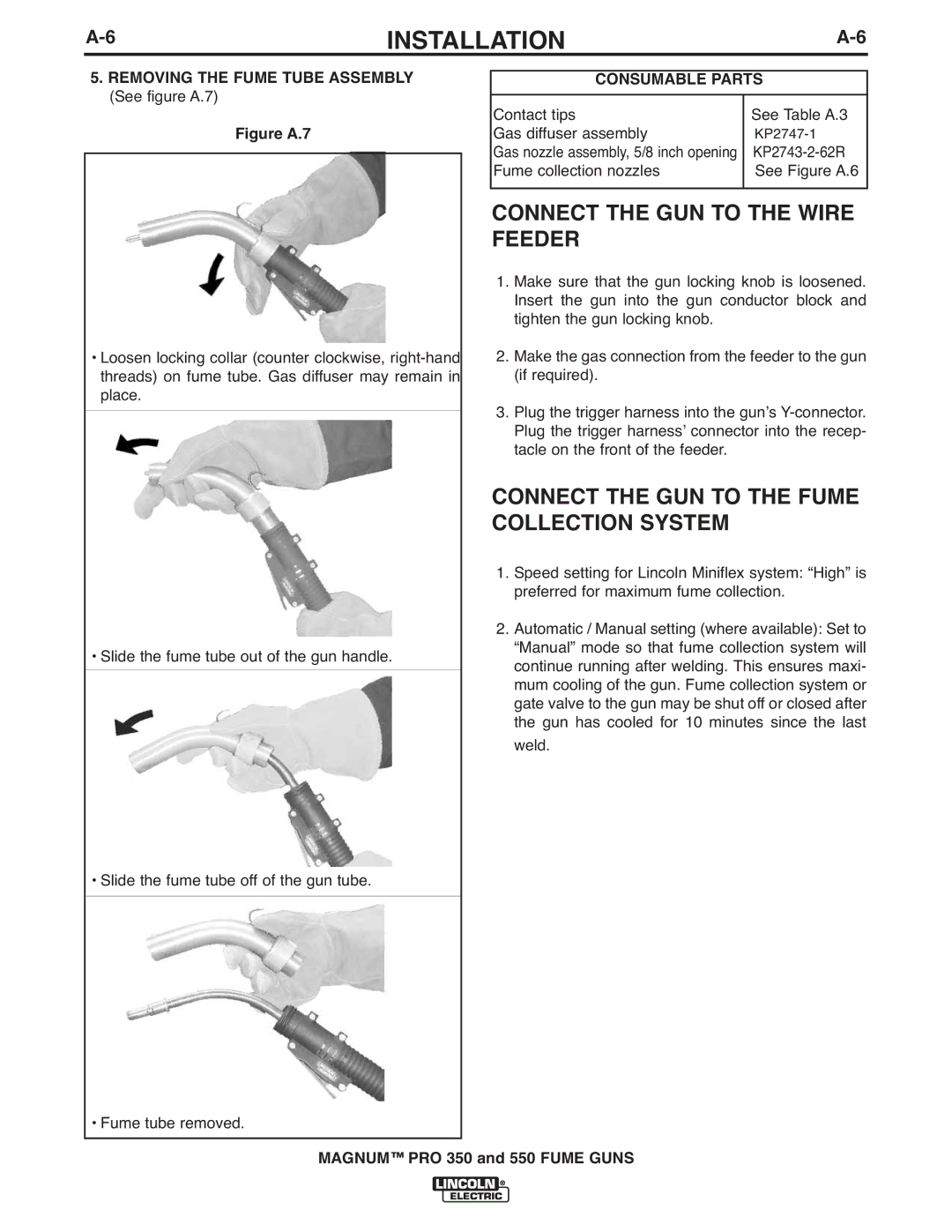 Lincoln Electric 550, 350 manual Connect the GUN to the Wire Feeder, Connect the GUN to the Fume Collection System 