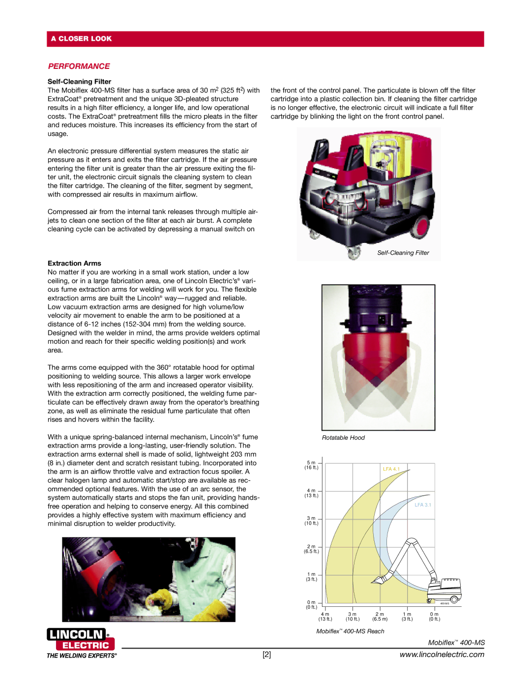 Lincoln Electric 400-MS warranty Performance, Self-Cleaning Filter, Extraction Arms 