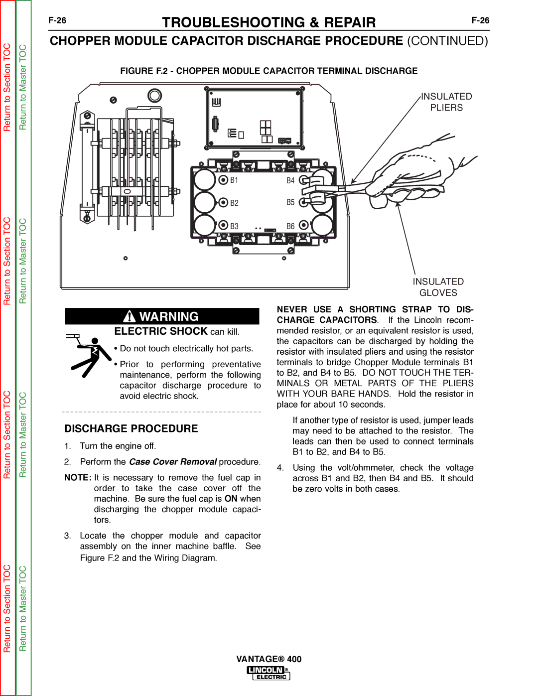 Lincoln Electric 400 service manual Discharge Procedure, Never USE a Shorting Strap to DIS 