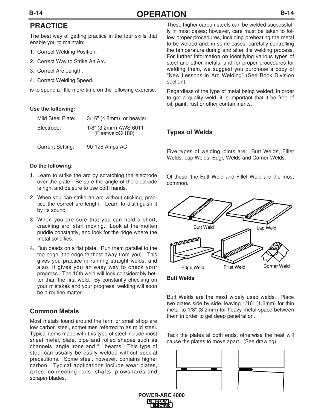 Lincoln Electric 4000 manual Common Metals, Types of Welds, Use the following, Do the following, Butt Welds 