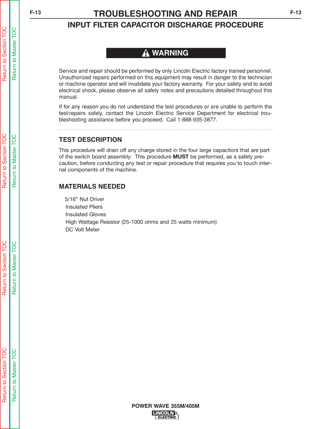 Lincoln Electric 355M, 405M 13TROUBLESHOOTING and REPAIRF-13, Input Filter Capacitor Discharge Procedure, Test Description 