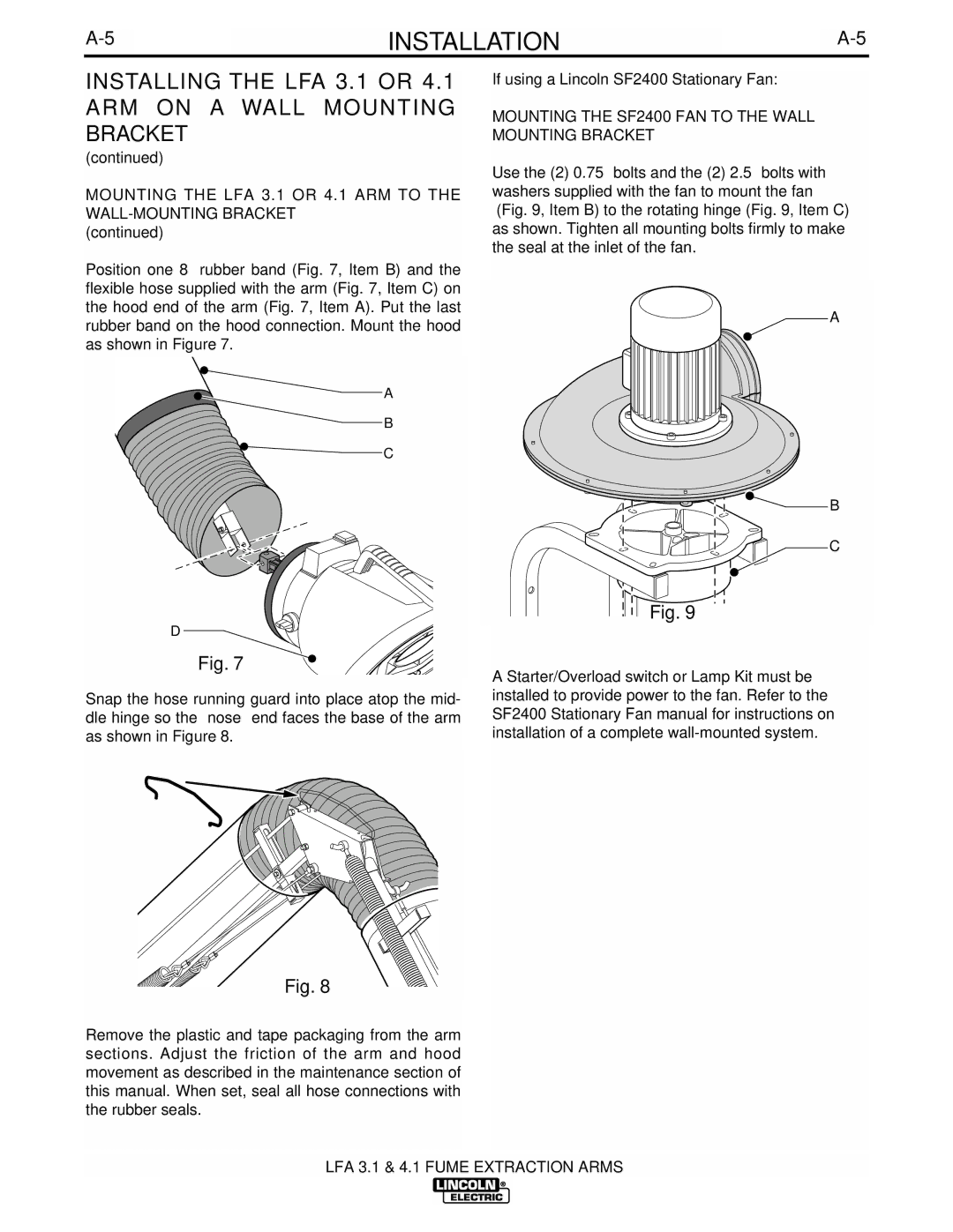 Lincoln Electric 4.1, 3.1 If using a Lincoln SF2400 Stationary Fan, Mounting the SF2400 FAN to the Wall Mounting Bracket 