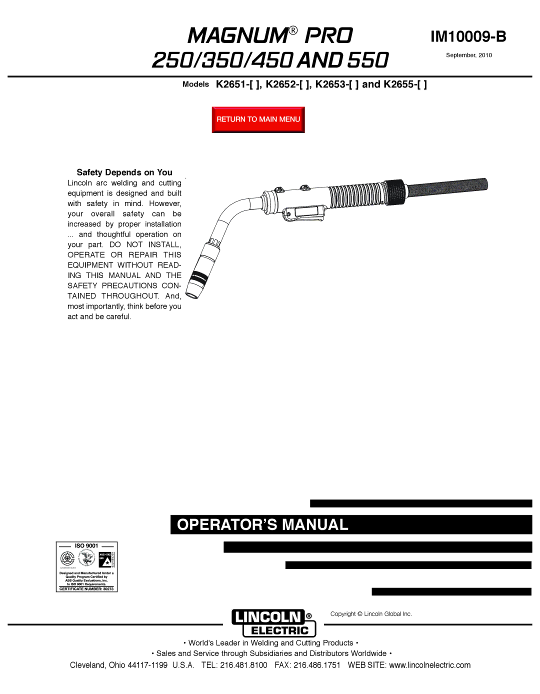 Lincoln Electric 250, 450 manual Magnum PRO, Safety Depends on You 