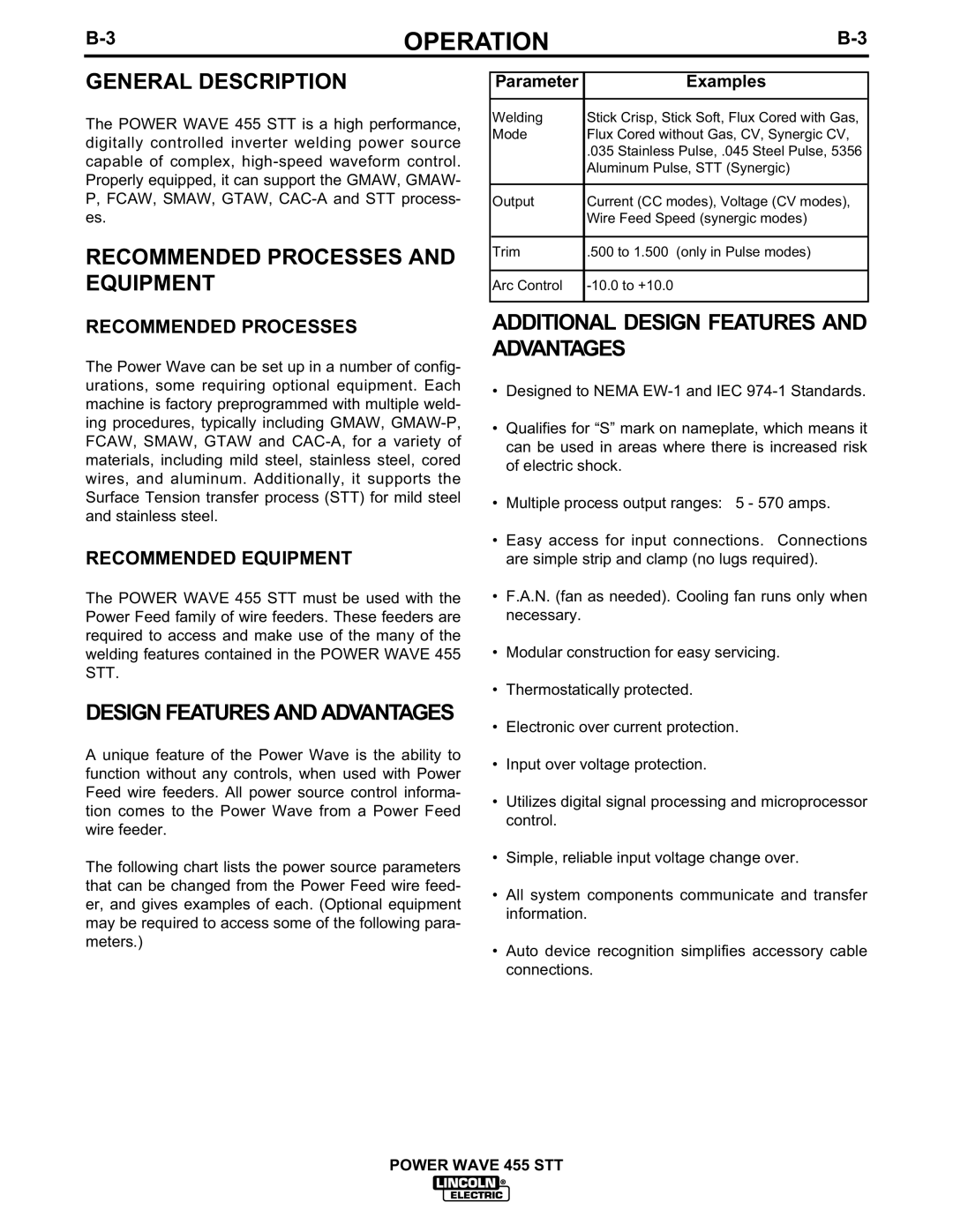 Lincoln Electric 455 General Description, Recommended Processes and Equipment, Additional Design Features and Advantages 