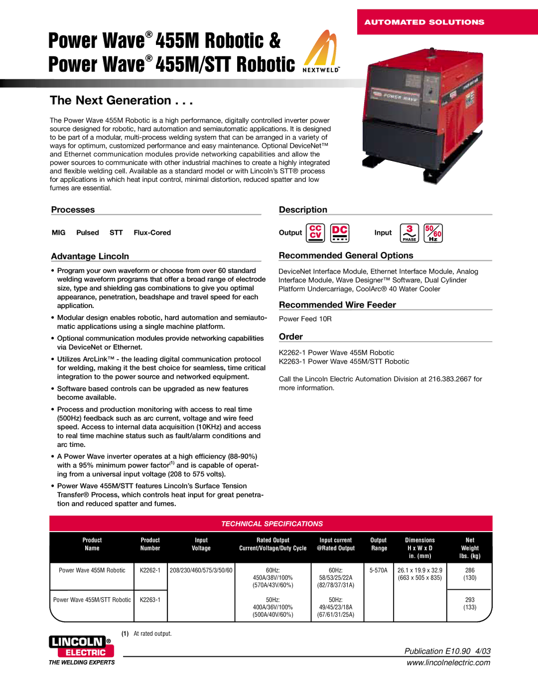 Lincoln Electric 455M Robotic technical specifications MIG Pulsed STT Flux-Cored, Output Input, Technical Specifications 