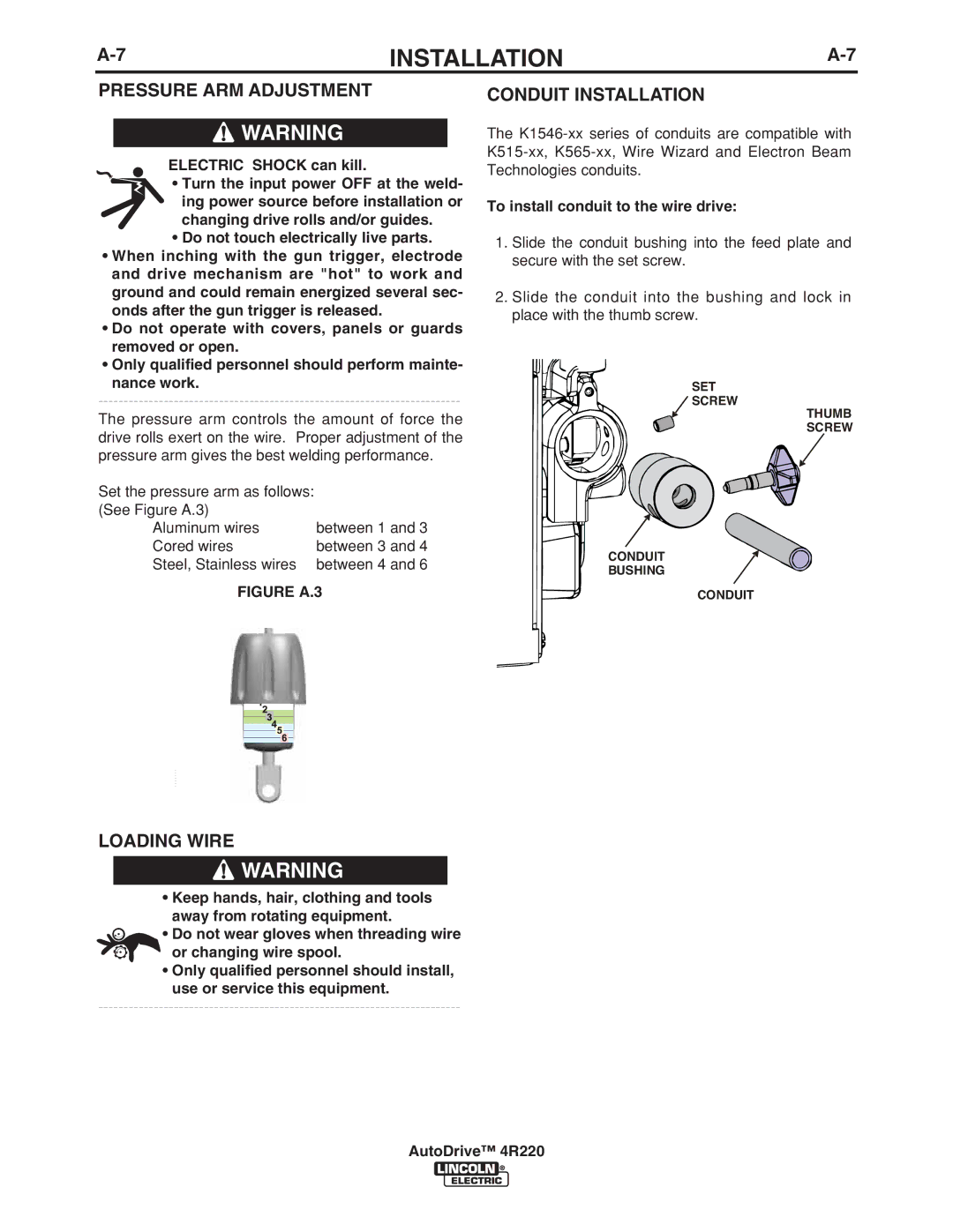 Lincoln Electric 4R220 manual Pressure ARM Adjustment, Conduit Installation, Loading Wire 