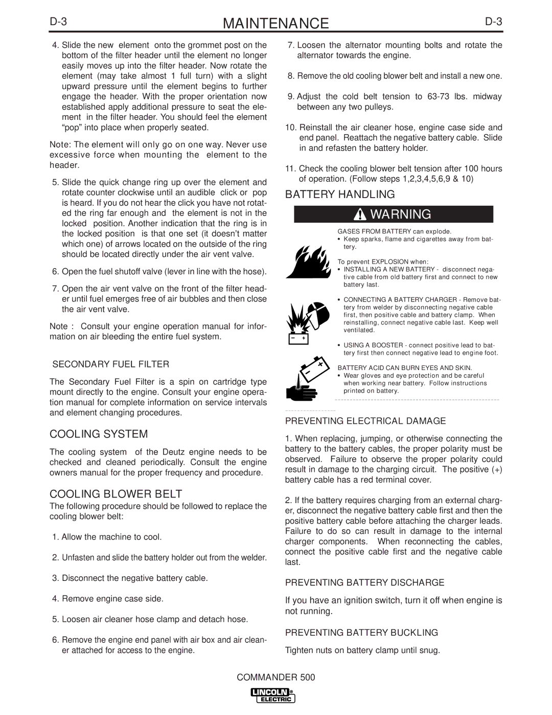 Lincoln Electric 500 manual Cooling System Cooling Blower Belt, Battery Handling 