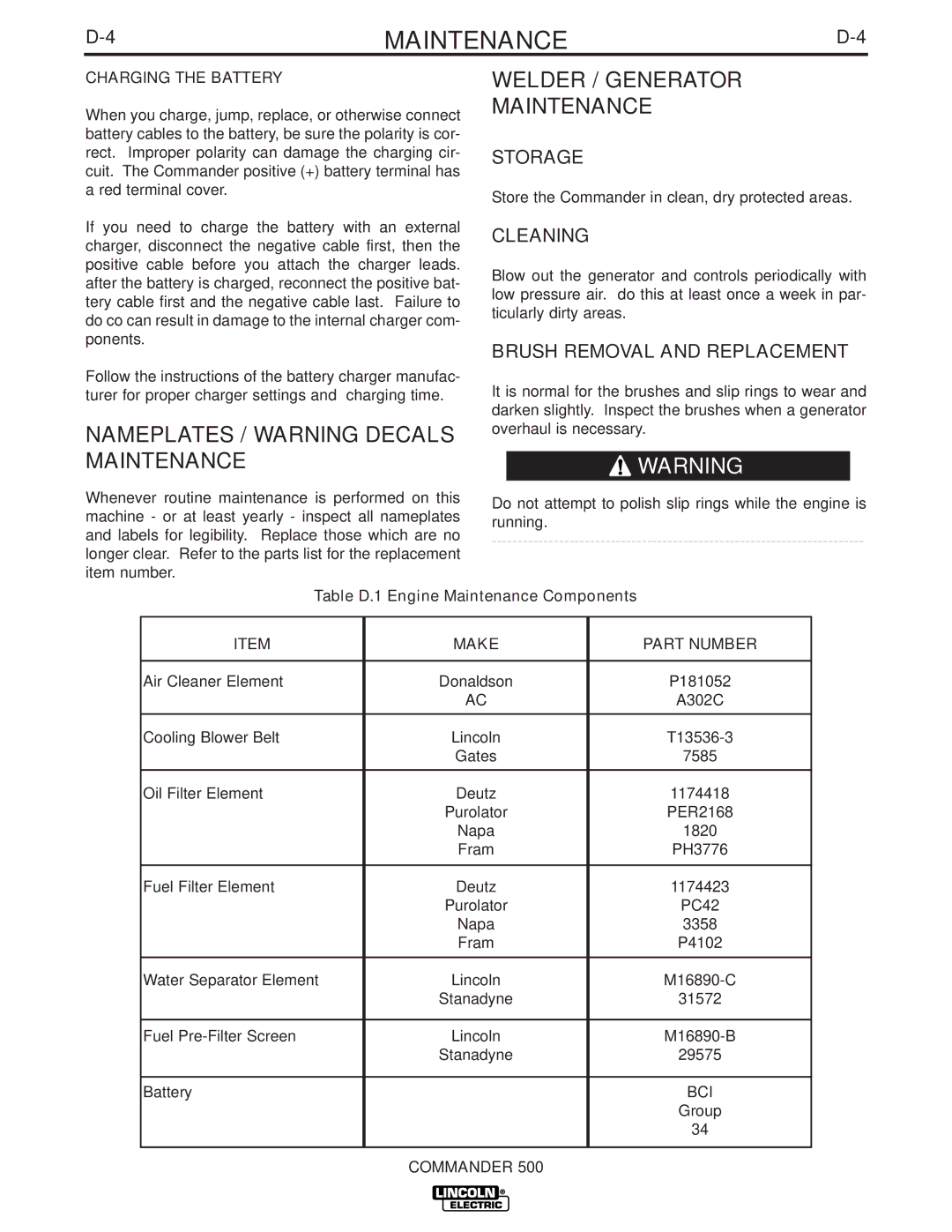 Lincoln Electric 500 manual Nameplates / Warning Decals Maintenance, Welder / Generator Maintenance, Storage, Cleaning 