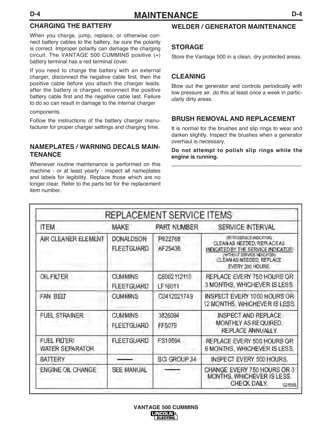 Lincoln Electric 500 manual Charging The Battery, Nameplates / Warning Decals Main- Tenance, Cleaning, Maintenance 