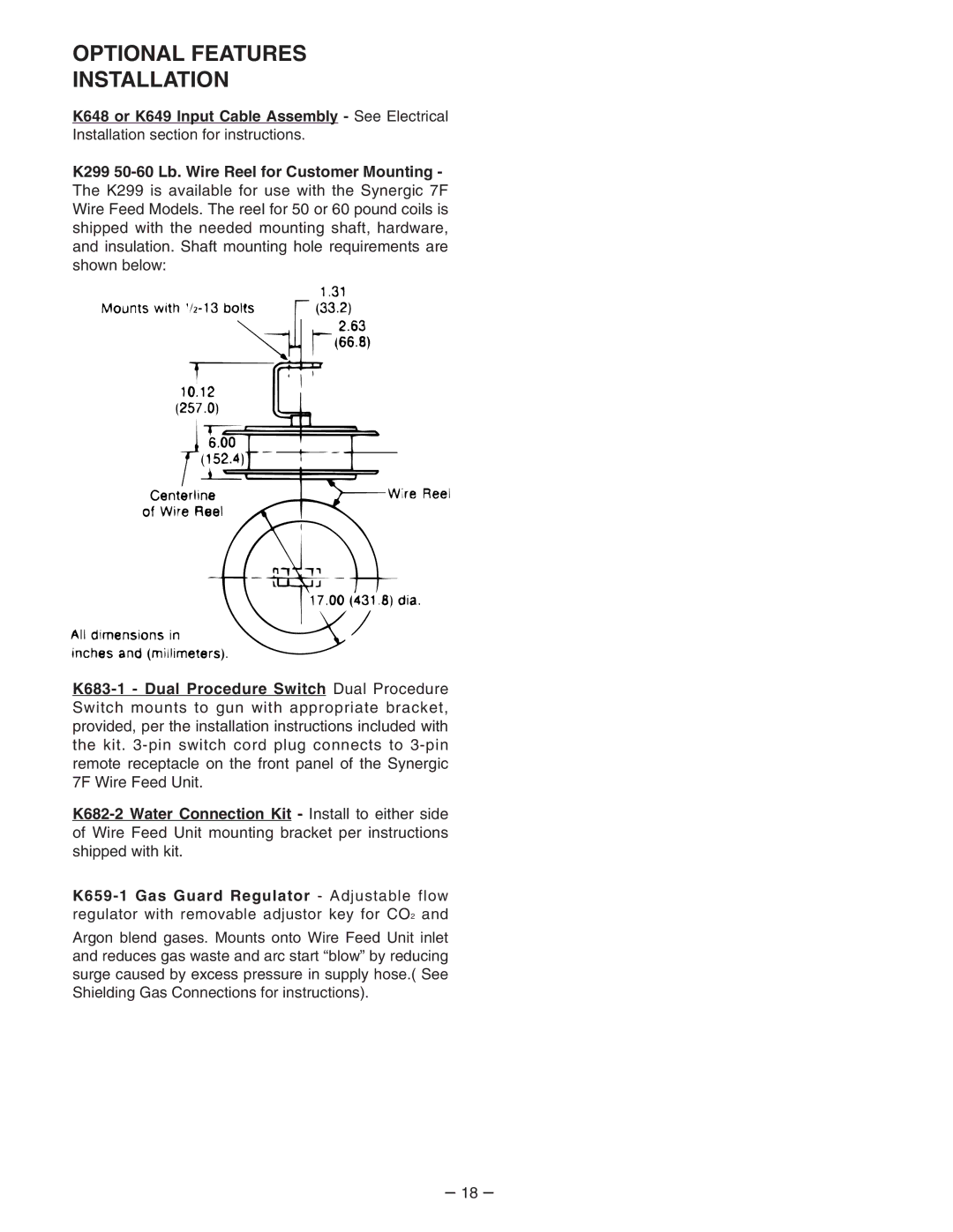 Lincoln Electric 7FH manual Optional Features Installation, K648 or K649 Input Cable Assembly See Electrical 