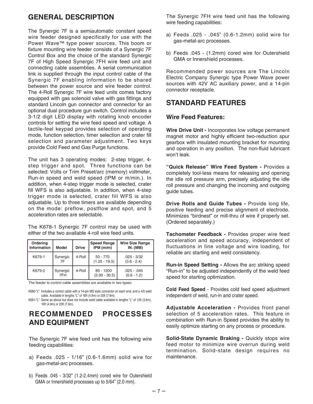Lincoln Electric 7FH manual General Description, Recommended Processes and Equipment, Standard Features, Wire Feed Features 