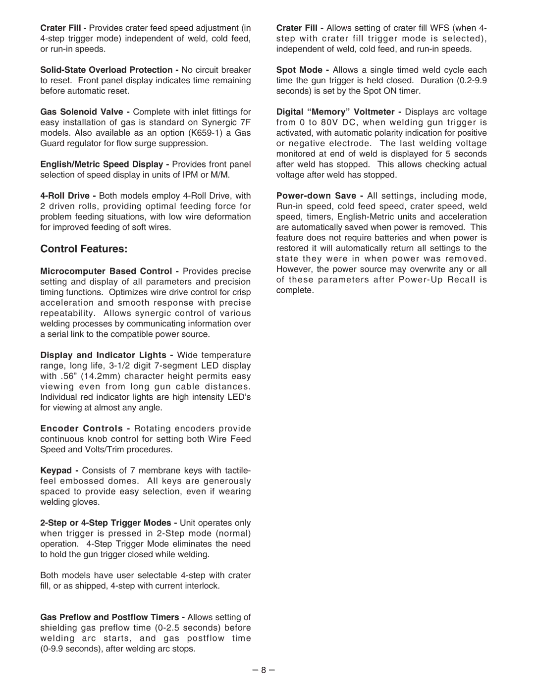 Lincoln Electric 7FH manual Control Features 