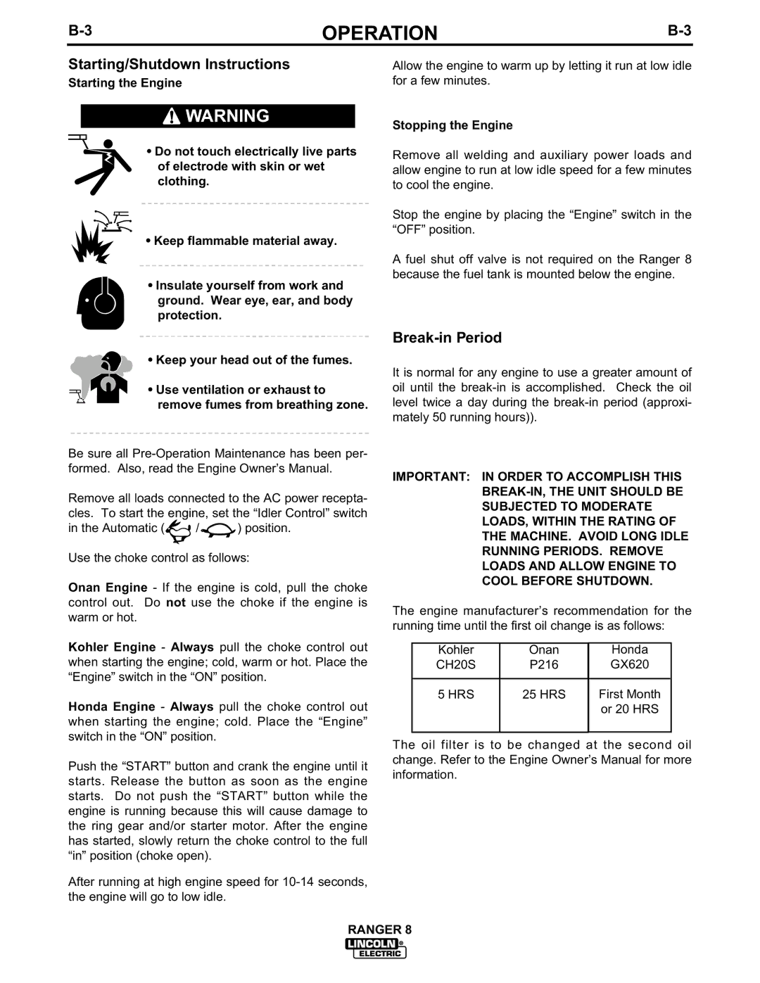 Lincoln Electric 8 manual Starting/Shutdown Instructions, Break-in Period, Stopping the Engine 