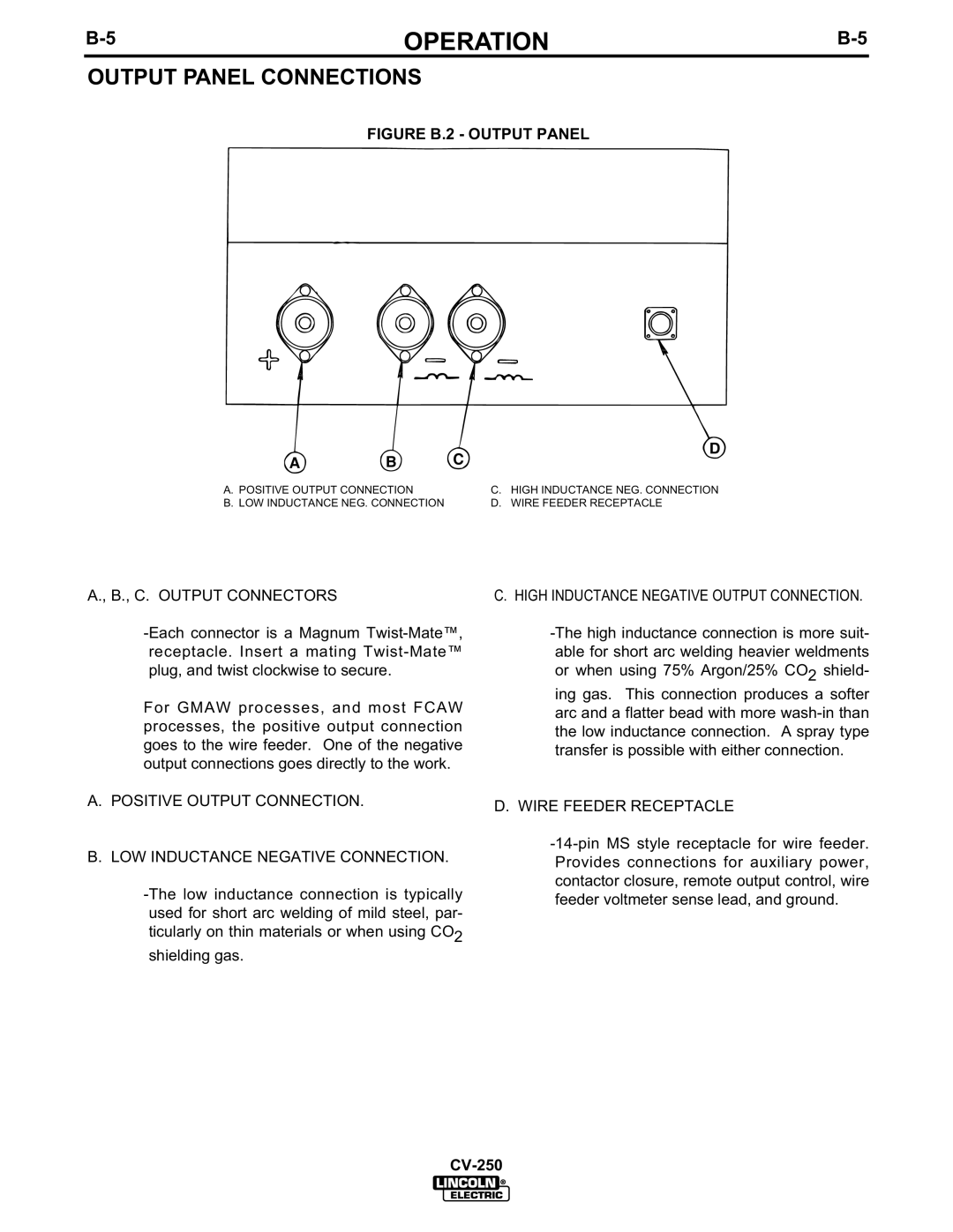 Lincoln Electric CV-250 manual Output Panel Connections, C. Output Connectors 