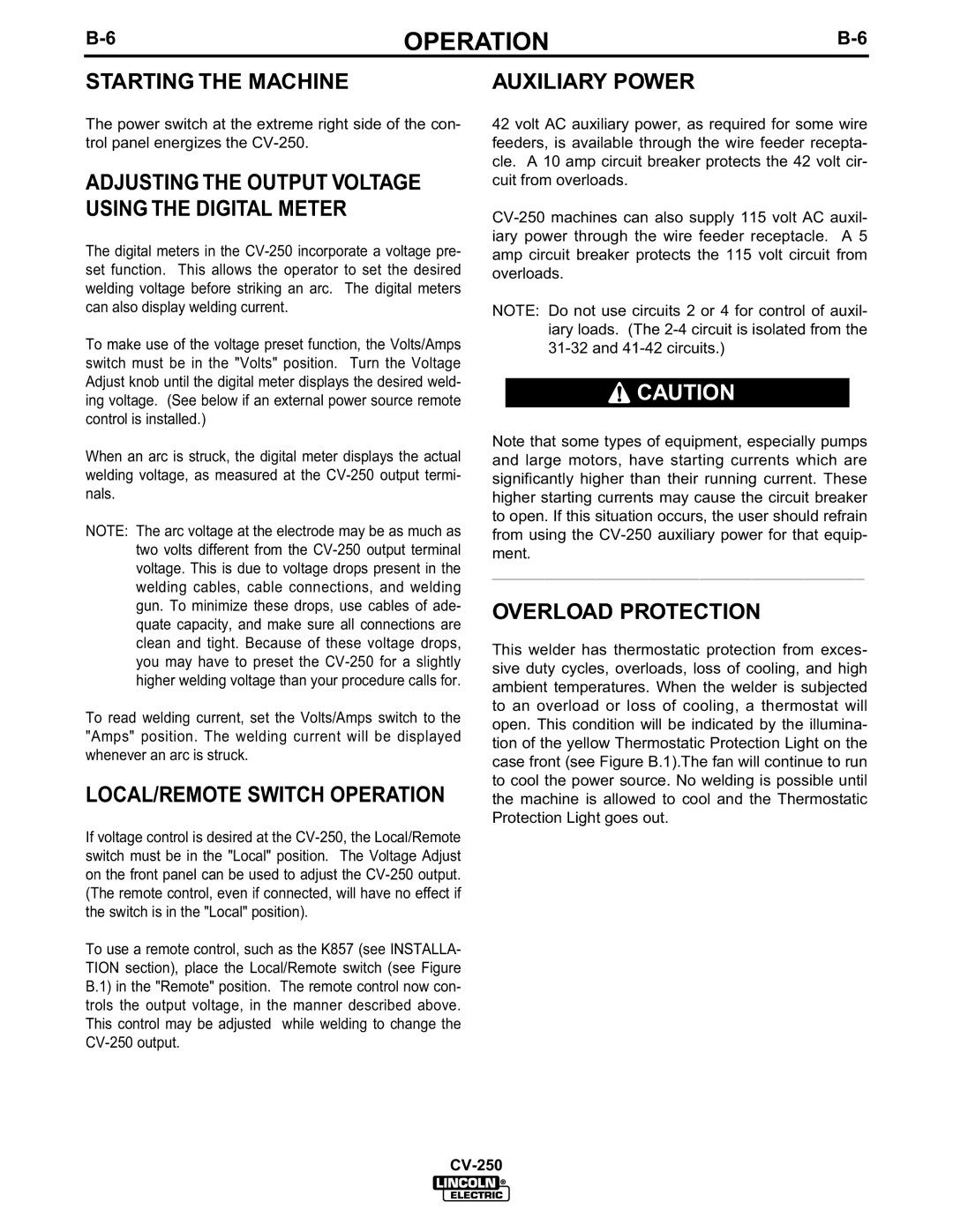 Lincoln Electric CV-250 manual Starting the Machine, Auxiliary Power, Overload Protection 