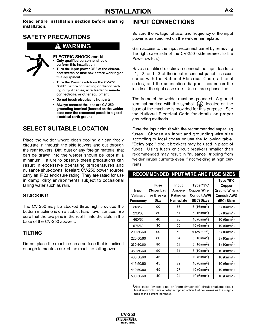 Lincoln Electric CV-250 manual Safety Precautions, Select Suitable Location, Input Connections, Stacking, Tilting 