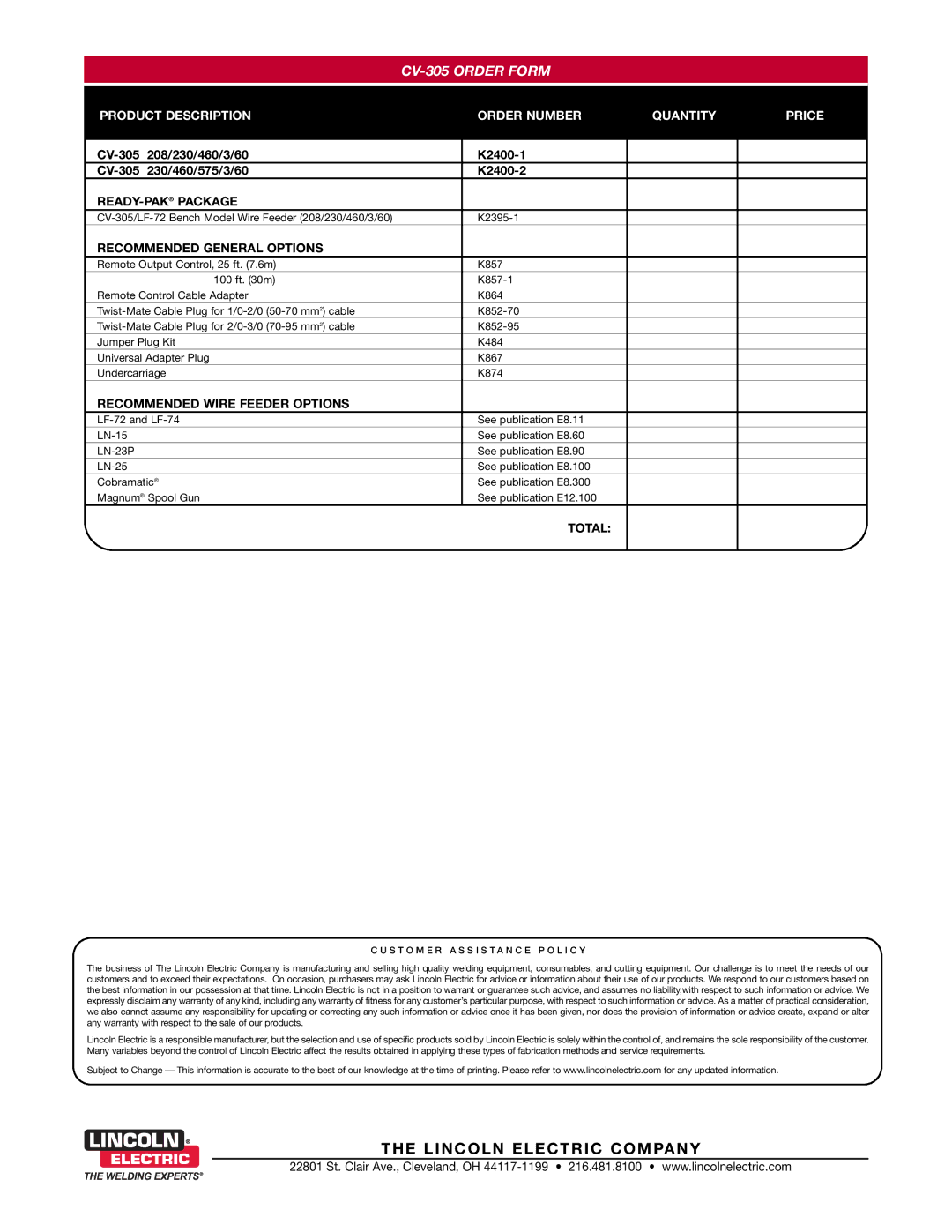 Lincoln Electric CV-305 warranty LI NCO LN ELE CT RIC CO Mpan Y 