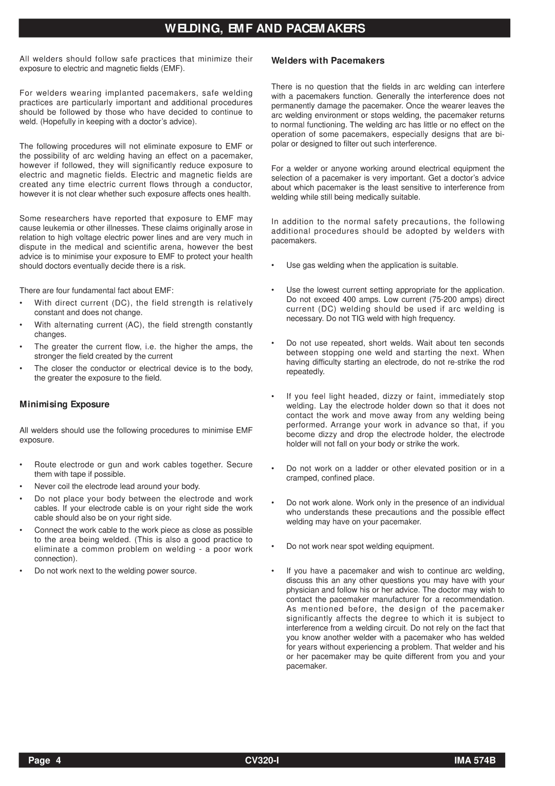 Lincoln Electric CV320-I operating instructions WELDING, EMF and Pacemakers, Minimising Exposure, Welders with Pacemakers 