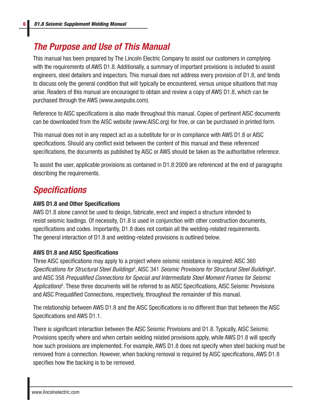 Lincoln Electric manual Purpose and Use of This Manual, AWS D1.8 and Other Specifications 