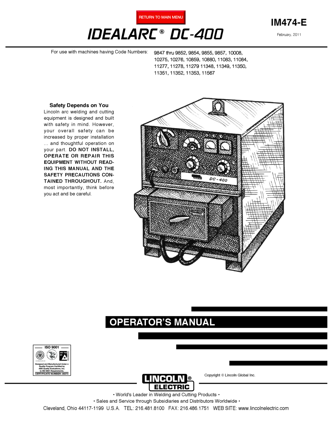 Lincoln Electric manual Idealarc DC-400, Safety Depends on You 