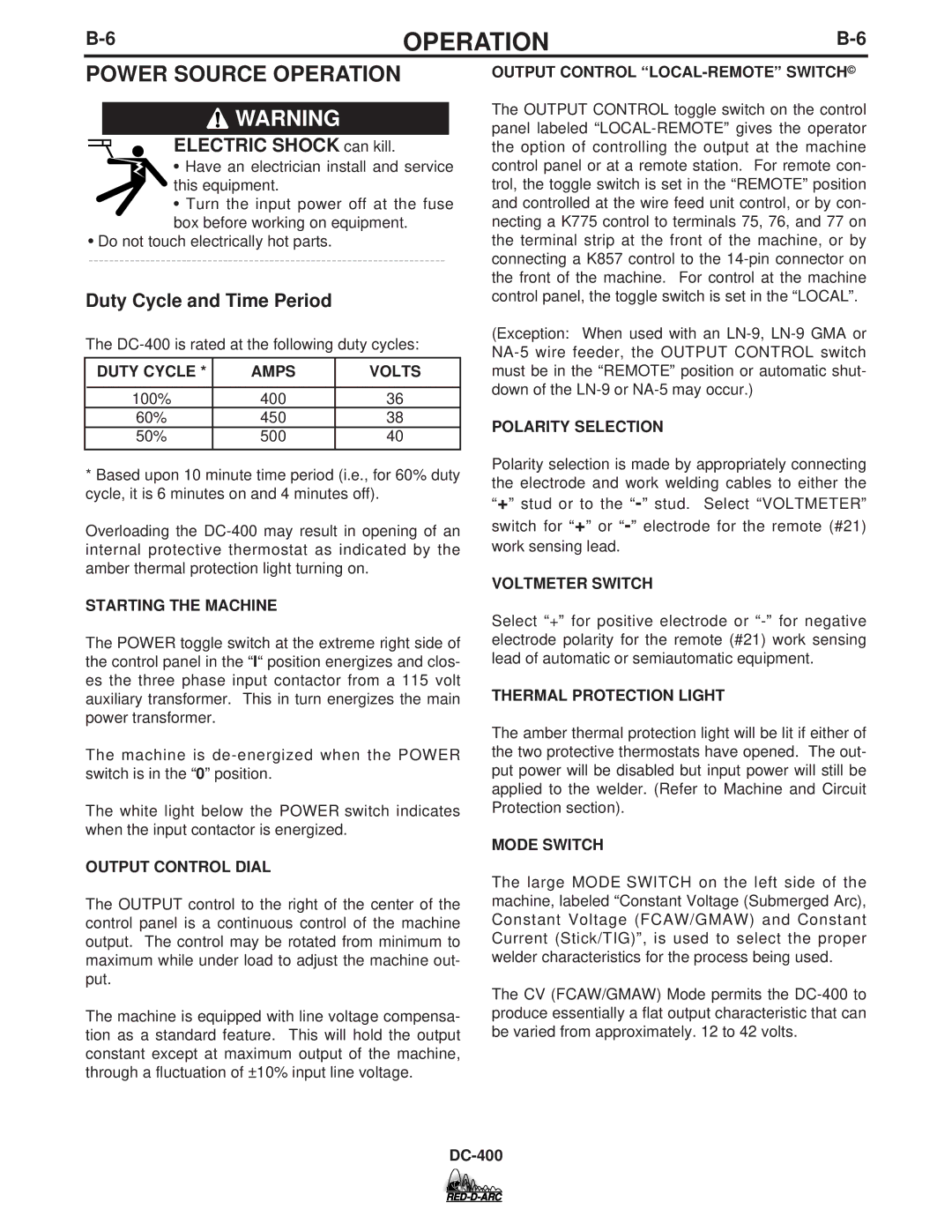 Lincoln Electric DC-400 Power Source Operation, Duty Cycle and Time Period, Duty Cycle Amps Volts, Starting the Machine 