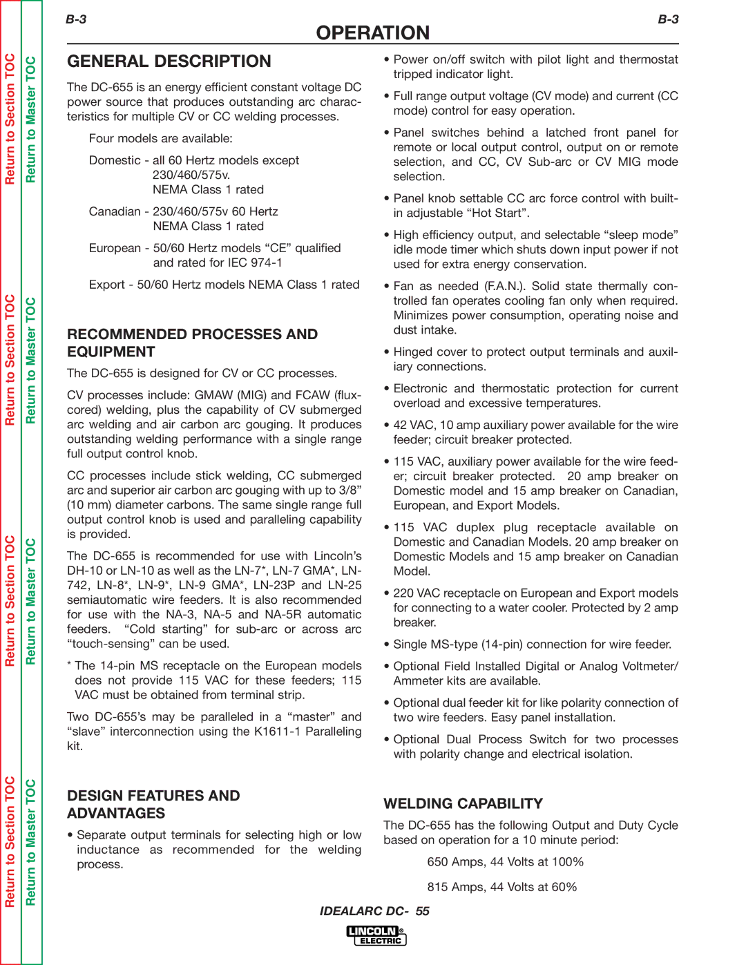 Lincoln Electric DC-655 Operation, General Description, Recommended Processes and Equipment, Design Features Advantages 