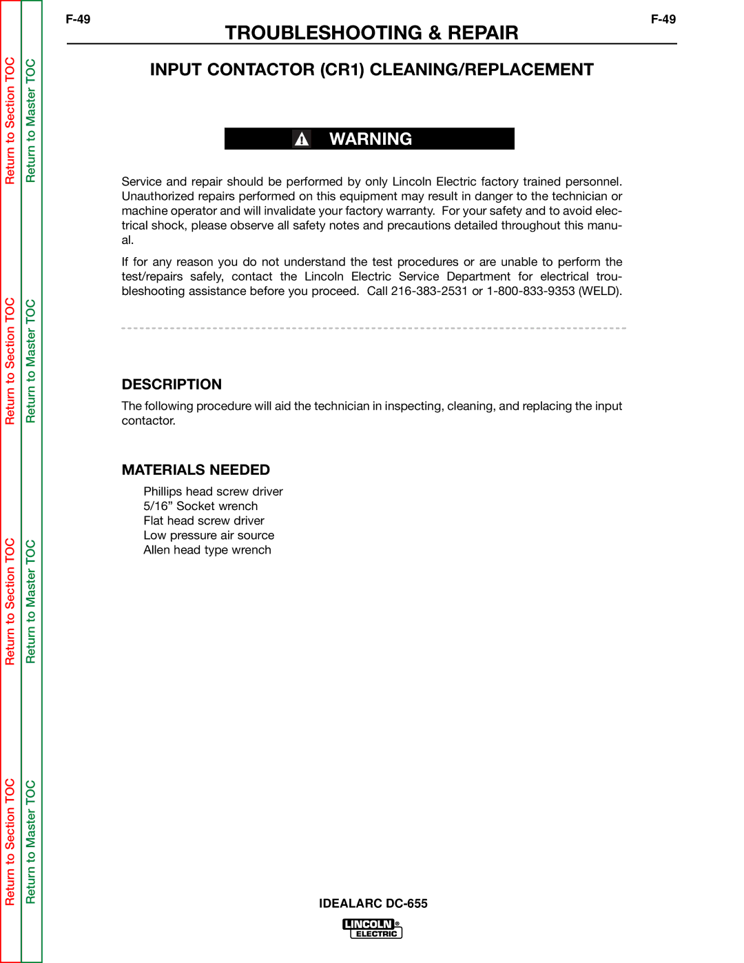 Lincoln Electric DC-655 service manual Input Contactor CR1 CLEANING/REPLACEMENT, Description 